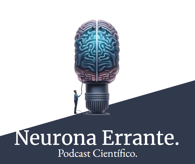 Neurona Errante Podcast